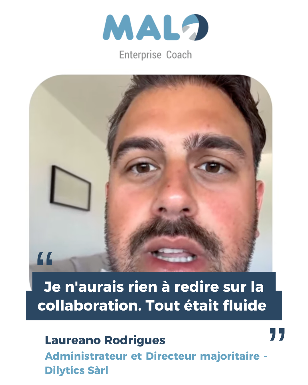VIGNETTE-LAUREANO de Dilytics Sarl Témoignage vidéo